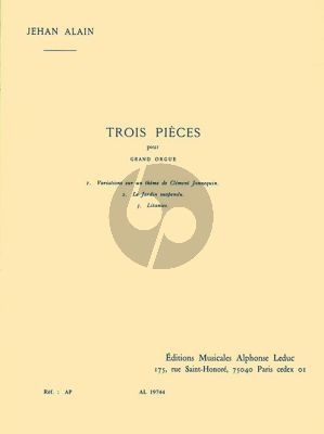 3 Pieces pour Orgue