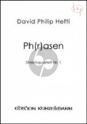 Ph(r)asen (String Quartet No.1)