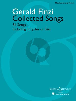 Finzi Collected Songs - 54 Songs Including 8 Cycles or Sets for Medium Low Voice and Piano