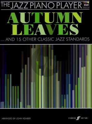 Album The Jazz Piano Player Autumn Leaves and 15 other Classic Jazz Standards Book with Cd (edited by John Kember) (incl. Lyrics)