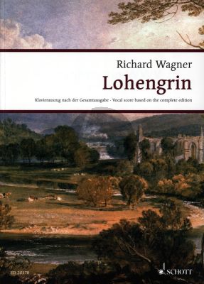 Wagner Lohengrin WWV 75 Vocal Score