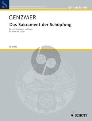 Genzmer Das Sakrament der Schopfung GeWV 83 Sopran oder Tenor mit Orgel (2002)