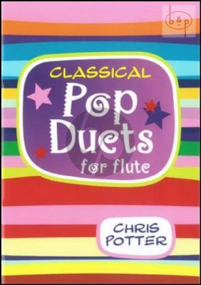 Classical Pop Duets for 2 Flutes