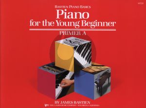 Bastien Piano for the Young Beginner Primer A (Bastien Piano Basics)