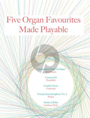 5 Organ Favourites Made Playable