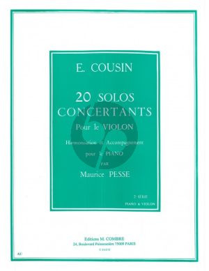 Cousin 20 Solos Concertants Vol.2 - No. 11-20 pour Violon et Piano (Accompagnement pour le Piano par Maurice Pesse)