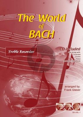 The World of Bach for Treble Recorder (Bk-Cd) (arr. Frank Glaser)