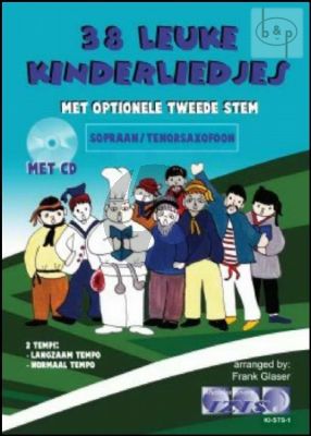 38 leuke Kinderliedjes Sopraan/Tenorsax. (met opt. 2e Stem) (Bk-Cd)