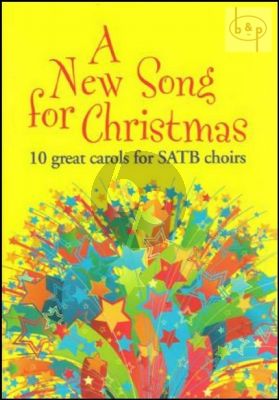 A New Song for Christmas (10 Great Carols)