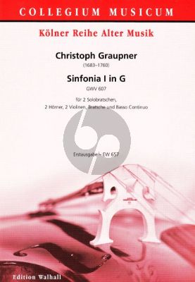 Graupner Sinfonia 1 G-major GWV 607 2 Violas [soli]-2 Horns-2 Vi.-Va.-Bc (Score) (Andreas Kohn)