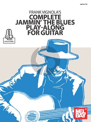 Frank Vignola's Complete Jammin' the Blues Play-Along for Guitar (Book with Audio online)