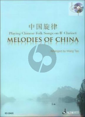 Melodies of China (Playing Chinese Folk Songs on Bb Clarinet)