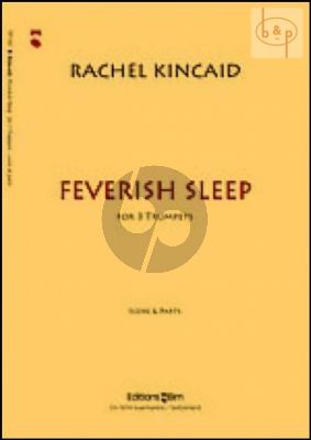 Feverish Sleep (2005) (3 Trumpets[C/Bb])