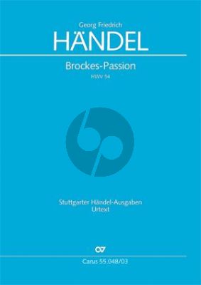 Brockes-Passion HWV 48 (nach Abschrift von J.S.Bach) (STB[soli]-SATB-Orch.)