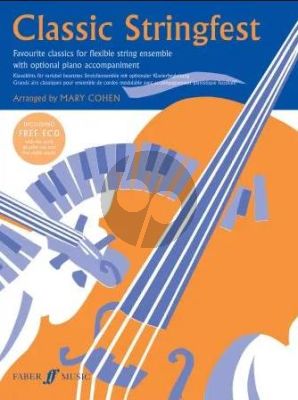 Classic Stringfest - Favourite Classics for Flexible String Ens. with opt.Piano Accomp. (Bk-Cd) (arr. Mary Cohen) (grade 2 - 3)