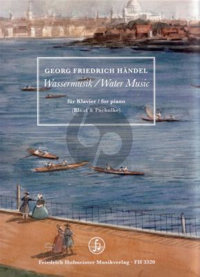 Handel Wassermusik (Water Music) Klavier (HWV 348 - 350) (arr. Stephan Blat & Michael Pacholke)