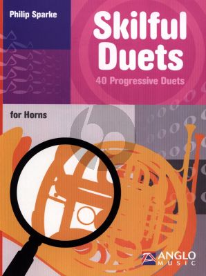 Sparke Skilful Duets (40 Progressive Duets) for F or Eb Horns (interm.level)