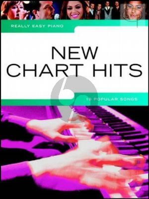 Really Easy Piano New Chart Hits (19 Popular Songs)