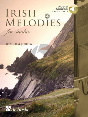 Johow Irish Melodies for Violin (Position 1 - 3) Book met Audio Online (Intermediate-Advanced)