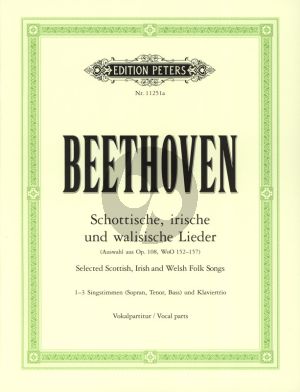 Beethoven Scottish-Irish and Welsh Folk Songs (Selection of Op.108 -WoO 152 - 157) (1 - 3 Voices[STB] and Piano Trio) Vocal Parts (Herausgeber Roland Erben)