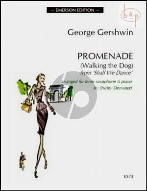 Promenade (Walking the Dog) (from Shall We Dance)