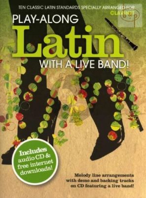 Play-Along Latin with a Live Band! (15 Classic Latin Standards) (Clarinet) (Bk-Cd)