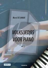 Jonghe Volksliedjes Vol. 2 Piano solo (grade 2)