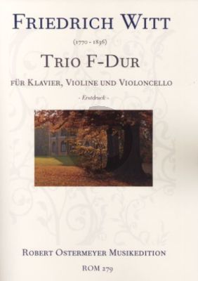 Witt Trio F-dur Klavier-Violine und Violoncello (Part./Stimmen)