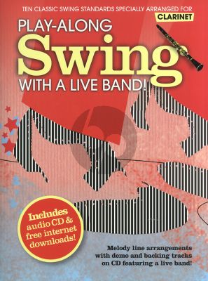 Album Swing Play-Along with a Live Band - 10 Classic Swing Standards for Clarinet - Book with Cd (edited by Paul Honey)