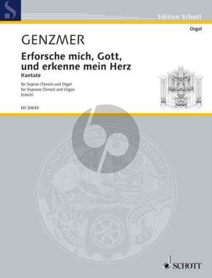 Genzmer Erforsche mich, Gott und erkenne mein Herz GeWV 82 (Psalm 139 , 23 - 24) Sopran [Tenor] und Orgel (Franz Lorsch) (deutsch)