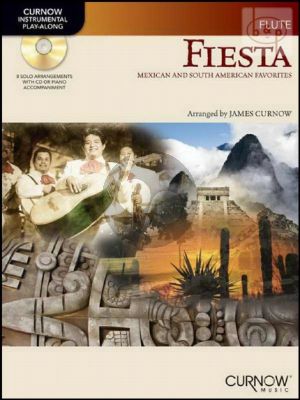 Fiesta for Flute (Mexican and South American Favorites)