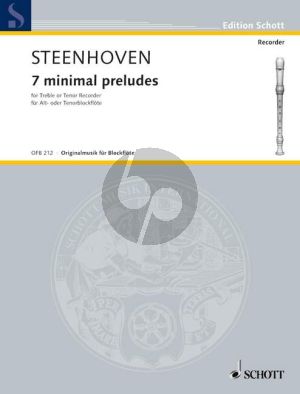 Steenhoven 7 Minimal Preludes Treble (or Tenor) Recorder solo