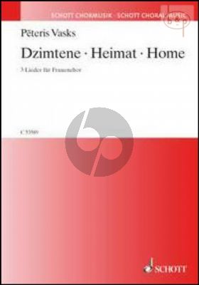 Dzimtene (Heimat/Home) 3 Lieder (SSAA)