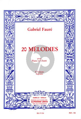 Faure 20 Melodies Vol.2 Voix Soprano