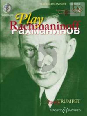 Play Rachmaninoff (11 well known works for intermediate players) (Trumpet)