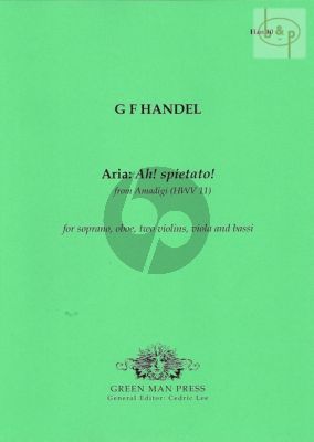 Ah Spietato! (Recit and Aria) (from Amadigi HWV 11)
