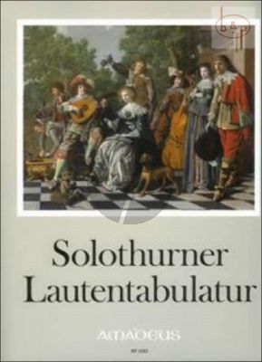 Solothurner Lautentabulatur DA 111 ca.1614 - 1620 fur Renaissancelaute