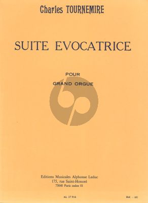 Tournemire Suite Evocatrice Orgue