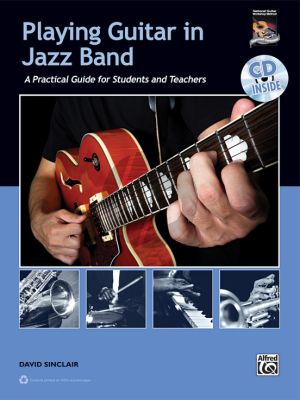 Sinclair Playing Guitar in Jazz Band (A Practical Guide for Students and Teachers) (Bk-Cd)