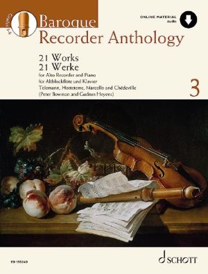 Baroque Recorder Anthology Vol. 3 Treble Rcorder and Piano (21 Works) (Book with Audio online)