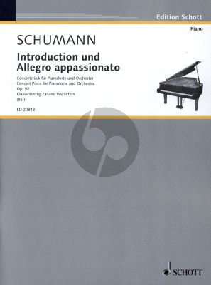 Schumann Introduction and Allegro Appassionata Op.92 (Piano-Orch.) Edition for 2 Piano's (edited by Uwe Bar) (for performance 2 copies required)