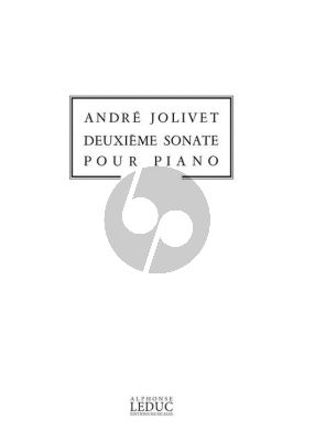 Jolivet Sonate No. 2 pour Piano