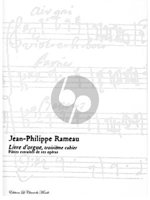 Rameau Livre d'Orgue Premier Cahier Vol.3 (ed. Yves Rechsteiner)