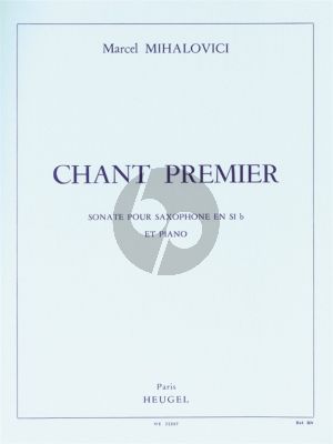 Mihalovici Chant Premier Op.103 Saxophone tenor et Piano