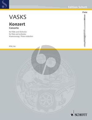 Vasks Concerto (2007 / 2008) Flute and Orchestra (piano reduction)