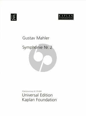 Mahler Symphony No.2 - 4th and 5th Movement for Orchestra, Mixed Choir,Soprano and Alto Solo (1894 rev.1910) Vocal Score (Kaplan Foundation)