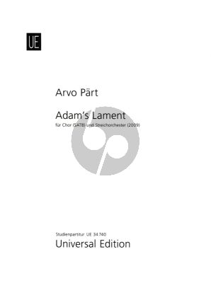 Part Adam's Lament (2009) SATB and String Orchestra Study Score (Russian Text)