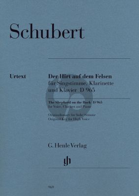 Schubert Der Hirt auf dem Felsen D.965 (High Voice- Clar.[Bb]-Piano) (Score/Parts) (edited by Annette Oppermann) (Henle-Urtext)