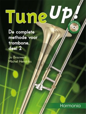 Brouwers-Hendriks Tune Up! Vol.2 De complete methode voor Trombone Boek met Cd