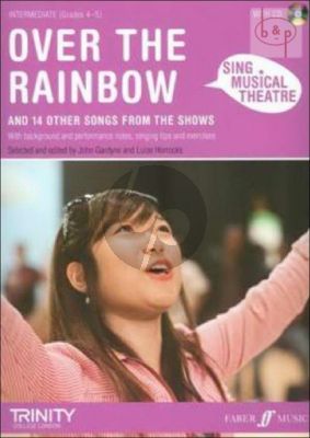 Sing Musical Theatre: Over the Rainbow and 14 other Songs from the Shows